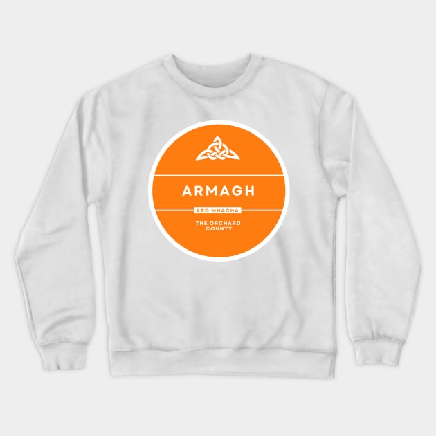 Armagh, County and GAA Colours Crewneck Sweatshirt by TrueCelt